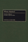 Image for Whose America? : The War of 1898 and the Battles to Define the Nation