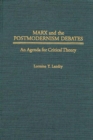 Image for Marx and the Postmodernism Debates : An Agenda for Critical Theory