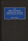 Image for The Pre-Islamic Middle East