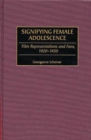 Image for Signifying Female Adolescence