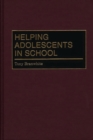 Image for Helping Adolescents in School