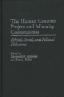 Image for The Human Genome Project and Minority Communities