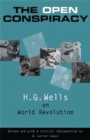 Image for The Open Conspiracy : H.G. Wells on World Revolution
