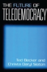 Image for The Future of Teledemocracy