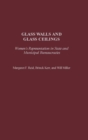 Image for Glass walls and glass ceilings  : women&#39;s representation in state and municipal bureaucracies
