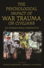 Image for The Psychological Impact of War Trauma on Civilians