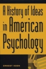 Image for A History of Ideas in American Psychology