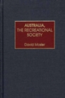 Image for Australia, the Recreational Society