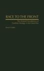 Image for Race to the Front : The Materiel Foundations of Coalition Strategy in the Great War