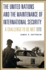 Image for The United Nations and the Maintenance of International Security