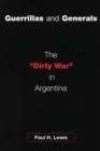 Image for Guerrillas and Generals : The Dirty War in Argentina