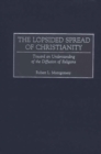 Image for The Lopsided Spread of Christianity