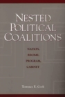 Image for Nested Political Coalitions : Nation, Regime, Program, Cabinet