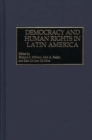 Image for Democracy and Human Rights in Latin America