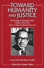 Image for Toward Humanity and Justice : The Writings of Kenneth B. Clark, Scholar of the 1954 Brown v. Board of Education Decision