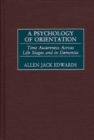 Image for A Psychology of Orientation