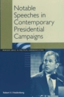 Image for Notable Speeches in Contemporary Presidential Campaigns