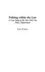 Image for Policing within the Law