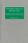 Image for The Irish through British Eyes
