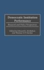 Image for Democratic Institution Performance : Research and Policy Perspectives