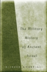 Image for The Military History of Ancient Israel