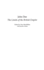 Image for John Dee  : the limits of the British Empire
