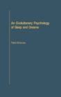 Image for Evolutionary psychology of sleep and dreams