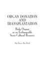 Image for Organ Donation and Transplantation