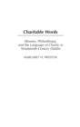 Image for Charitable works  : women, philanthropy, and the language of charity in nineteenth-century Dublin