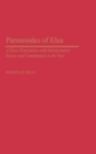 Image for Parmenides of Elea : A Verse Translation with Interpretative Essays and Commentary to the Text