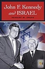 Image for John F. Kennedy and Israel