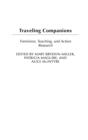 Image for Traveling Companions : Feminism, Teaching, and Action Research