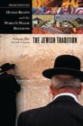 Image for Human Rights and the World&#39;s Major Religions : Volume 1, The Jewish Tradition