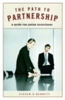 Image for The Path to Partnership : A Guide for Junior Associates
