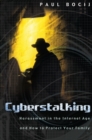 Image for Cyberstalking : Harassment in the Internet Age and How to Protect Your Family