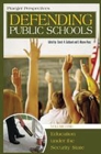 Image for Defending Public Schools