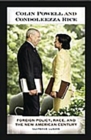 Image for Colin Powell and Condoleezza Rice
