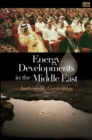 Image for Energy Developments in the Middle East