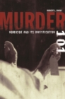 Image for Murder 101  : homicide and its investigation