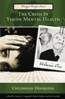 Image for The Crisis in Youth Mental Health