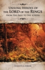 Image for Unsung heroes of The lord of the rings  : from the page to the screen