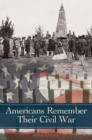 Image for Americans Remember Their Civil War