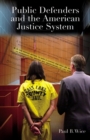 Image for Public Defenders and the American Justice System