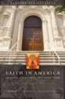 Image for Faith in America [3 volumes] : Changes, Challenges, New Directions