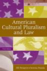 Image for American Cultural Pluralism and Law, 3rd Edition