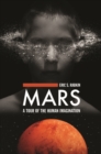 Image for Mars  : a tour of the human imagination
