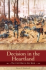 Image for Decision in the Heartland : The Civil War in the West