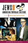 Image for Jews and American Popular Culture : [3 volumes]
