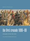 Image for The First Crusade, 1096-99  : conquest of the Holy Land