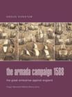 Image for The Armada campaign 1588  : the great enterprise against England